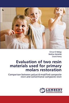 portada Evaluation of two resin materials used for primary molars restoration
