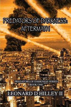 portada Predators of Darkness: Aftermath: Predators of Darkness Series (in English)