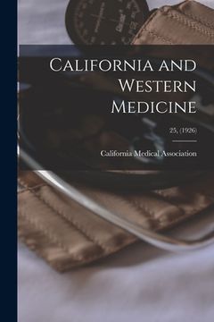 portada California and Western Medicine; 25, (1926) (en Inglés)