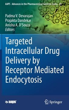 portada Targeted Intracellular Drug Delivery by Receptor Mediated Endocytosis (en Inglés)