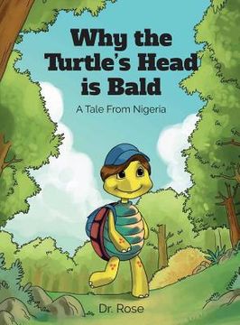 portada Why the Turtle's Head is Bald (en Inglés)