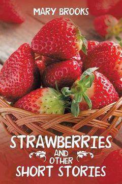 portada Strawberries and Other Short Stories