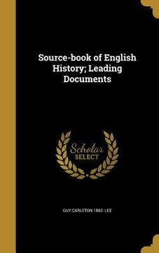 portada Source-book of English History; Leading Documents (en Inglés)
