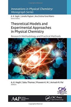 portada Theoretical Models and Experimental Approaches in Physical Chemistry: Research Methodology and Practical Methods (Innovations in Physical Chemistry) (en Inglés)