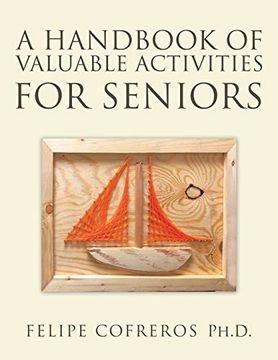 portada A Handbook of Valuable Activities for Seniors (in English)