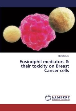 portada Eosinophil mediators & their toxicity on Breast Cancer cells