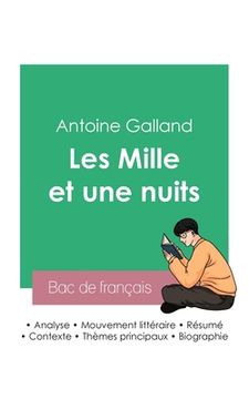 portada Réussir son Bac de français 2023: Analyse des Mille et une nuits de Antoine Galland (en Francés)
