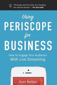 portada Using Periscope for Business (in English)