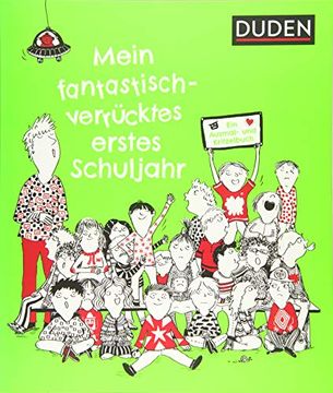 portada Mein Fantastisch-Verrücktes Erstes Schuljahr: Ein Ausmalbuch (en Alemán)