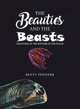 portada The Beauties and The Beasts (in English)