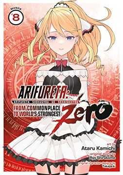 portada Arifureta: From Commonplace to World's Strongest Zero (Manga) Vol. 8