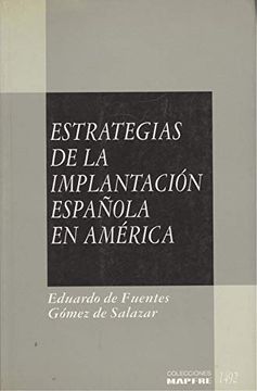 portada Estrategias de la Implantacion Española en America