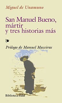 portada San Manuel Bueno, Martir y Tres Historias Mas