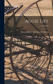 portada Aggie Life; v.1-2 1890-92 (en Inglés)