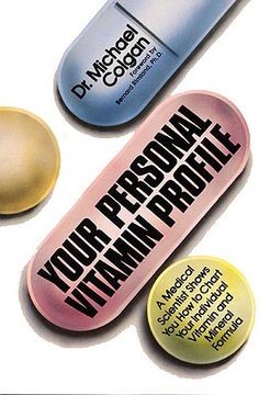 portada your personal vitamin profile: a medical scientist shows you how to chart your individual vita (en Inglés)