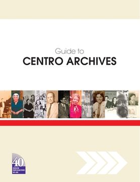 portada Guide to Centro Archives (en Inglés)