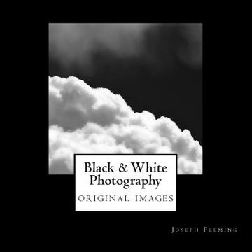 portada Black & White Photography: original images (en Inglés)