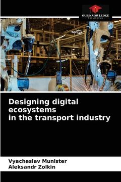 portada Designing digital ecosystems in the transport industry
