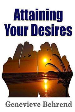 portada Attaining Your Desires (en Inglés)