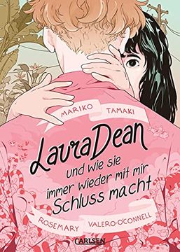 portada Laura Dean und wie sie Immer Wieder mit mir Schluss Macht (in German)