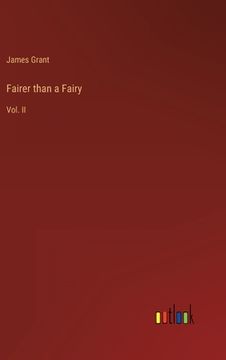 portada Fairer than a Fairy: Vol. II (en Inglés)