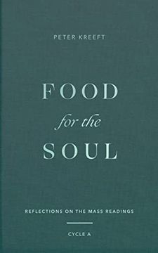 portada Food for the Soul: Reflections on the Mass Readings (Cycle a) 
