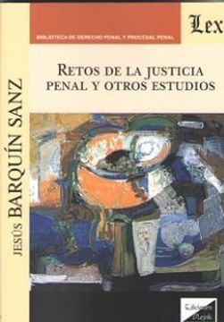 portada Retos de la Justicia Penal y Otros Estudios