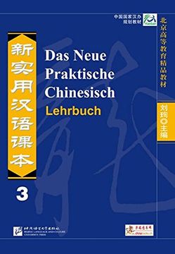 portada Das Neue Praktische Chinesisch - Lehrbuch 3 (en Alemán)