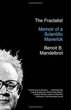 portada The Fractalist: Memoir of a Scientific Maverick (en Inglés)