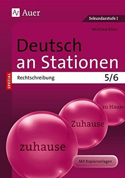 portada Deutsch an Stationen Spezial Rechtschreibung 5-6: Übungsmaterial zu den Kernthemen der Bildungsstandards Klasse 5/6 (en Alemán)