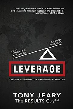 portada Leverage: High Leverage Activities = the Right Results Faster! (in English)