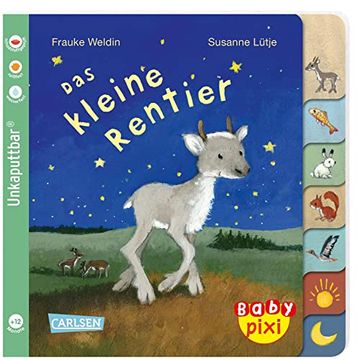 portada Baby Pixi (Unkaputtbar) 122: Das Kleine Rentier (en Alemán)