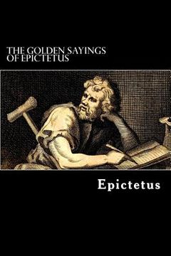 portada The Golden Sayings of Epictetus (in English)
