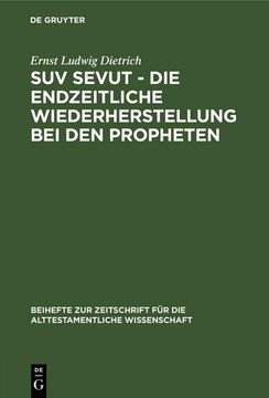 portada Suv Sevut - die Endzeitliche Wiederherstellung bei den Propheten (en Alemán)
