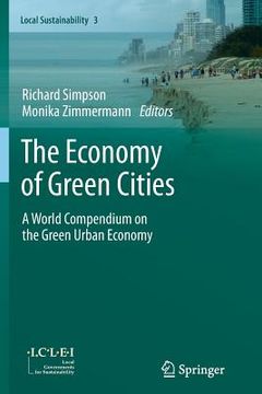 portada The Economy of Green Cities: A World Compendium on the Green Urban Economy (en Inglés)