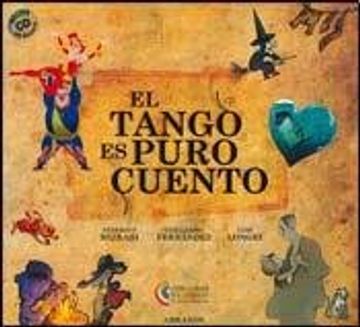 portada Tango es Puro Cuento, el - con cd (in Spanish)