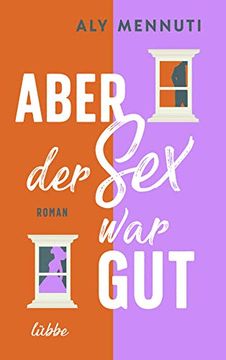 portada Aber der sex war Gut: Roman (en Alemán)