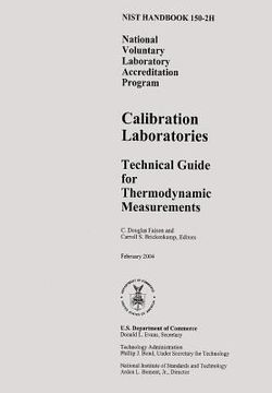 portada Nist Handbook 150-2h: National Voluntary Laboratory Accreditation Program, Calibration Laboratories, Technical Guide for Thermodynamic Measu