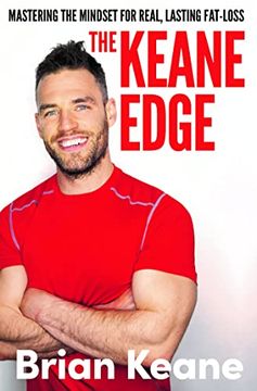 portada The Keane Edge: Mastering the Mindset for Real, Lasting Fat-Loss (en Inglés)