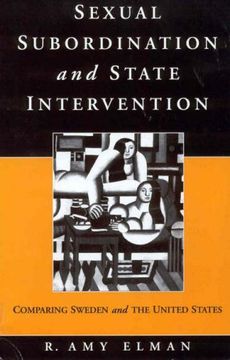 portada Sexual Subordination and State Intervention: Comparing Sweden and the United States (in English)