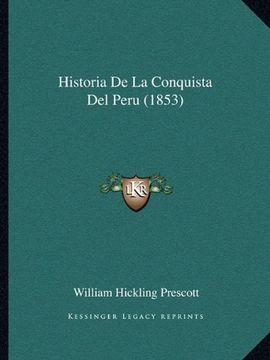portada Historia de la Conquista del Peru (1853)