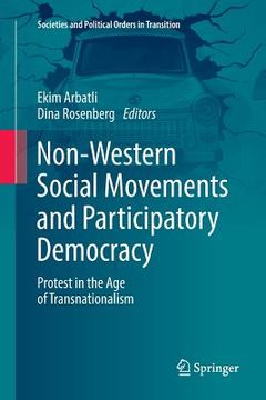 portada Non-Western Social Movements and Participatory Democracy: Protest in the Age of Transnationalism (en Inglés)