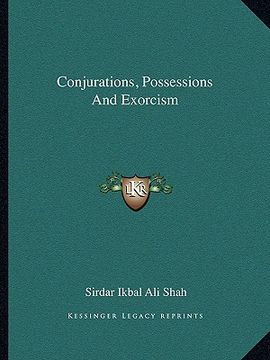 portada conjurations, possessions and exorcism (en Inglés)