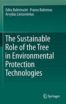 portada The Sustainable Role of the Tree in Environmental Protection Technologies (en Inglés)