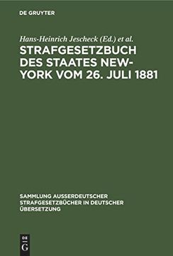 portada Strafgesetzbuch des Staates New-York vom 26. Juli 1881 -Language: German (en Alemán)