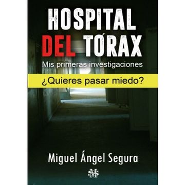 portada Hospital del Tórax: Mis Primeras Investigaciones (in Spanish)