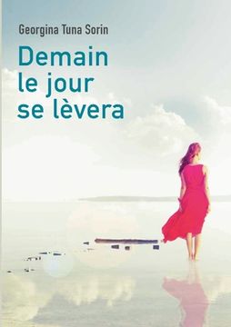 portada Demain le jour se lèvera: Tome 1 (in French)