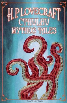 portada H. P. Lovecraft Cthulhu Mythos Tales (Crafted Classics) (en Inglés)