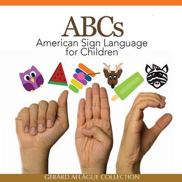 portada ABCs American Sign Language for Children (en Inglés)
