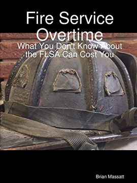 portada Fire Service Overtime (en Inglés)